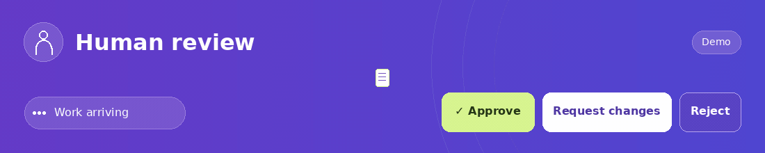 Human review demo: work arrives, the reviewer clicks Approve, and the draft is approved.